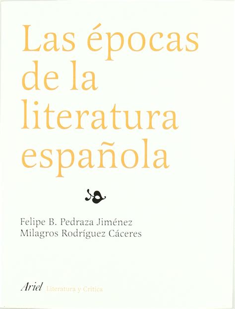 las epocas de la literatura espanola ariel letras Epub